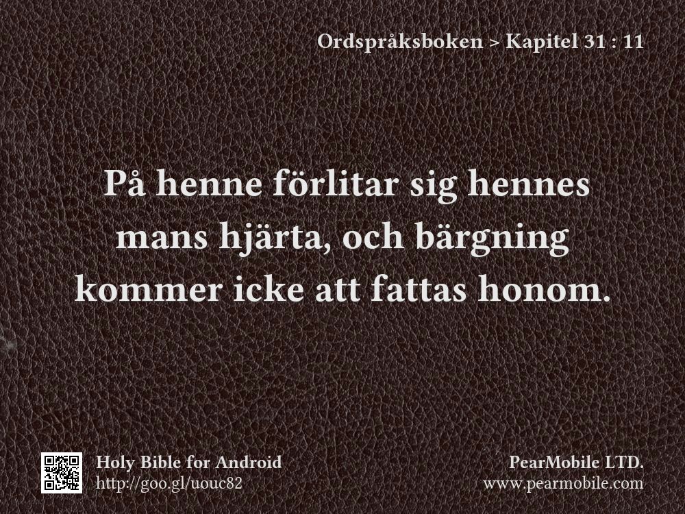Ordspråksboken, Kapitel 31:11